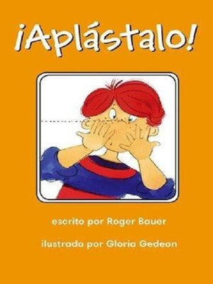 cover image of ¡Aplástalo!
